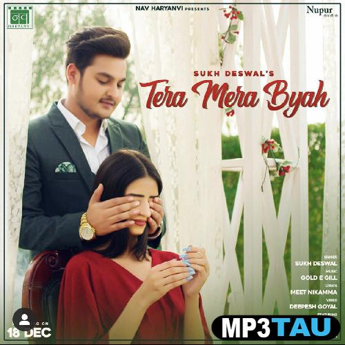 Tera-Mera-Byah Sukh Deswal mp3 song lyrics